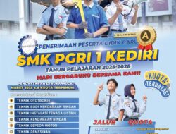 SMKS PGRI 1 KEDIRI Telah Membuka Pendaftaran Siswa Baru Tahun Ajaran 2025/2026